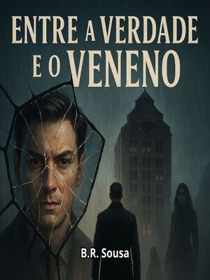 cover image of Entre a verdade e o Veneno